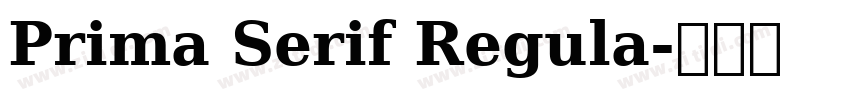Prima Serif Regula字体转换